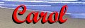 Click to check out Carol`s Bio